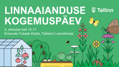 Linnaaianduse kogemuspäev